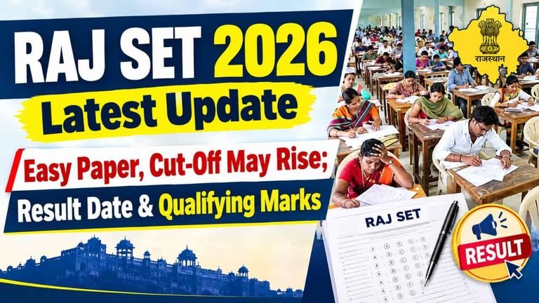 RAJ SET 2026 Latest Update