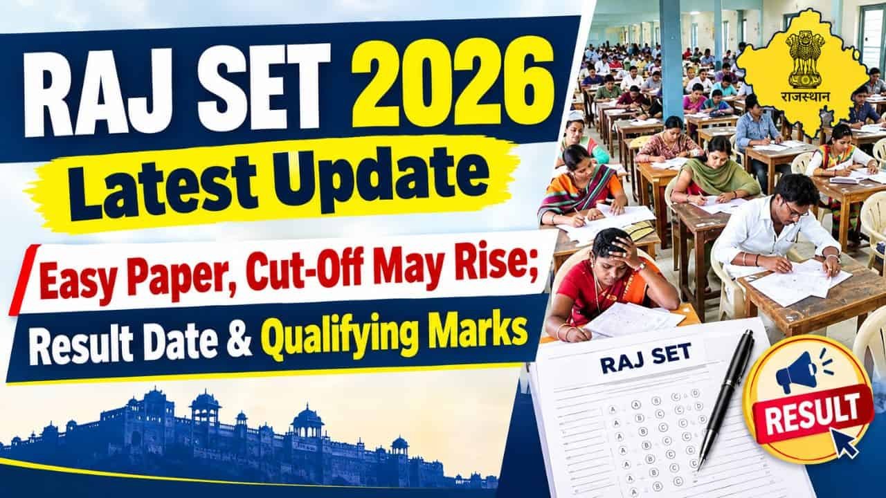 RAJ SET 2026 Latest Update
